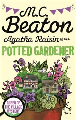 Agatha Raisin and the Potted Gardener 1472120949 Book Cover