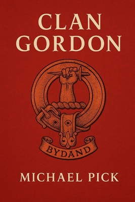 Clan Gordon [German] B0FK3BTBBC Book Cover