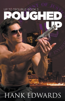 Roughed Up B0CKDJL7MK Book Cover