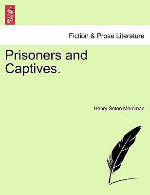Prisoners and Captives. 1240905580 Book Cover