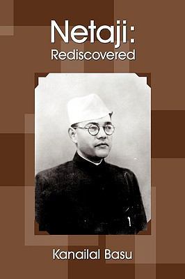 Netaji: Rediscovered 1434366324 Book Cover