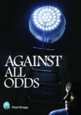 Against All Odds (High Interest Teenage Series) 1906053200 Book Cover