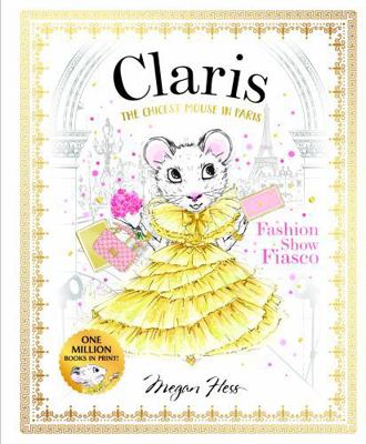 Claris: Fashion Show Fiasco 1761215736 Book Cover