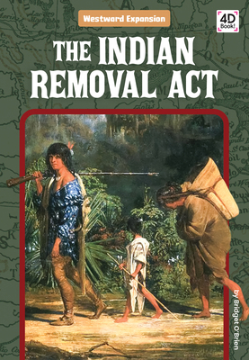 The Indian Removal ACT B0HFKLP5SX Book Cover