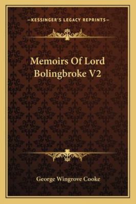 Memoirs Of Lord Bolingbroke V2 1163122009 Book Cover