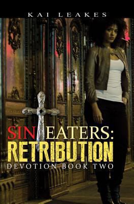 Sin Eaters: Retribution 1601624174 Book Cover