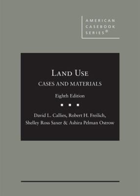 Cases and Materials on Land Use (American Caseb... 1647085500 Book Cover