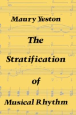 The Stratification of Musical Rhythm 0300018843 Book Cover