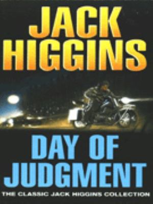 Day of Judgement (Classic Jack Higgins Collection) 0451189728 Book Cover