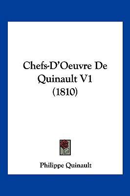 Chefs-D'Oeuvre De Quinault V1 (1810) [French] 1161032746 Book Cover