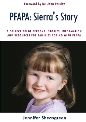 Pfapa: Sierra's Story 0557863619 Book Cover