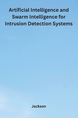 Artificial Intelligence and Swarm Intelligence ... B0HGKRDNBP Book Cover