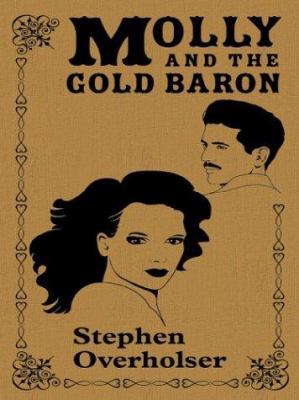 Molly and the Gold Baron [Large Print] 0786253649 Book Cover
