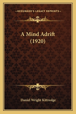 A Mind Adrift (1920) 1165258412 Book Cover