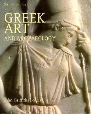 Greek Art and Archaeology 013874520X Book Cover