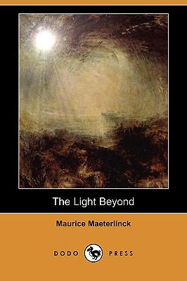 The Light Beyond (Dodo Press) 1409910814 Book Cover