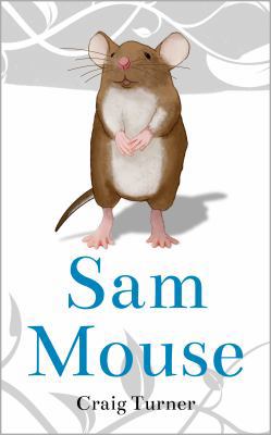 Sam Mouse 0994459610 Book Cover