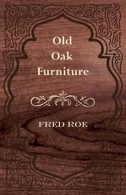 Old Oak Furniture 1443767778 Book Cover