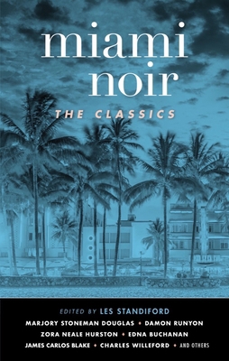 Miami Noir: The Classics 1617759538 Book Cover