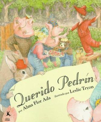Querido Pedrin [Spanish] 0689808798 Book Cover