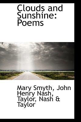 Clouds and Sunshine: Poems 1103665855 Book Cover