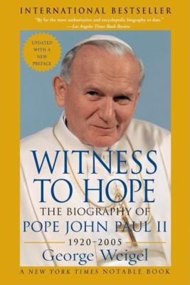 Witness to Hope: The Biography of Pope John Pau... 0060732032 Book Cover