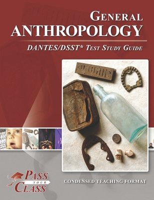General Anthropology DANTES/DSST Test Study Guide 1614336954 Book Cover