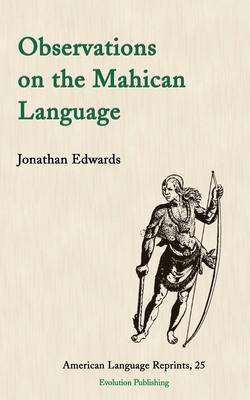 Observations on the Mahican Language 1935228358 Book Cover