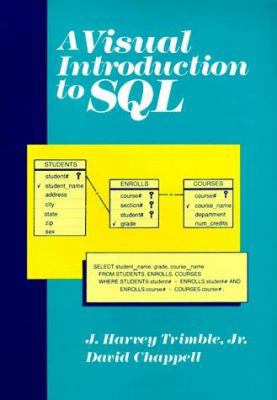 A Visual Introduction to SQL 0471616842 Book Cover