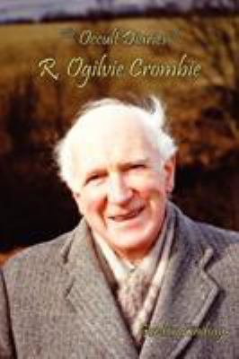 The Occult Diaries of R. Ogilvie Crombie 0936878398 Book Cover