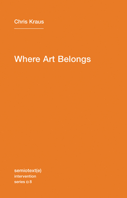 Where Art Belongs 1584350989 Book Cover