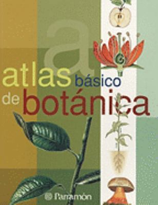 Atlas Basico de Botanica [Spanish] 843422464X Book Cover