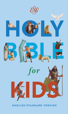 ESV Holy Bible for Kids, Economy 1433554712 Book Cover