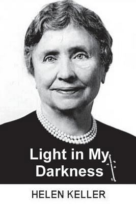 Light in My Darkness (My Religion) 1388279401 Book Cover
