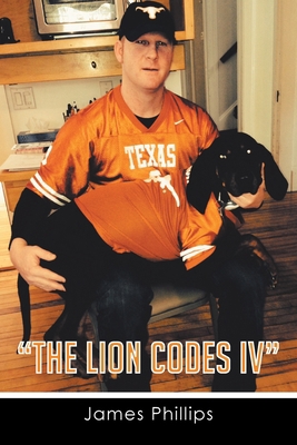 "The Lion Codes Iv" 1499034059 Book Cover