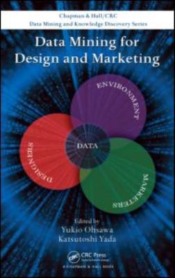 Data Mining for Design and Marketing 1420070193 Book Cover