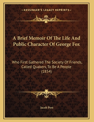 A Brief Memoir Of The Life And Public Character... 1165249669 Book Cover