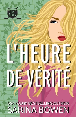 L'Heure de vérité [French] 1950155544 Book Cover
