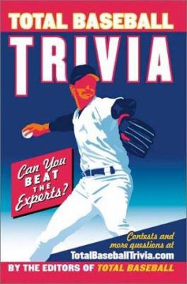 Total Baseball Trivia 1930844026 Book Cover