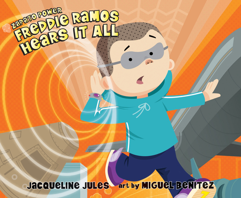 Freddie Ramos Hears It All: Volume 7 1640917012 Book Cover