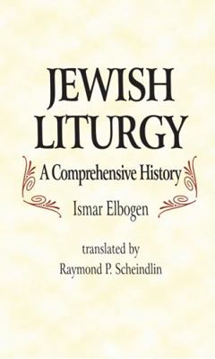Jewish Liturgy a Comprehensive Histor B00744O3V2 Book Cover