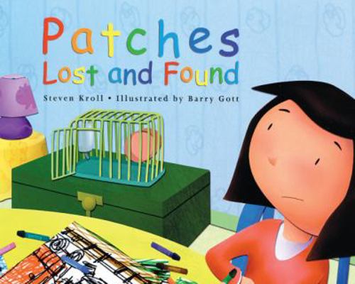 Patches: Lost and Found 1417684542 Book Cover