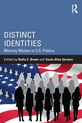 Distinct Identities: Minority Women in U.S. Pol... 1138958832 Book Cover