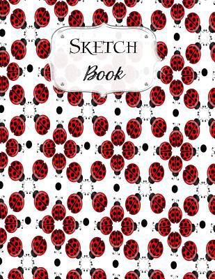 Sketch Book: Ladybug Sketchbook Scetchpad for D... 1072918765 Book Cover
