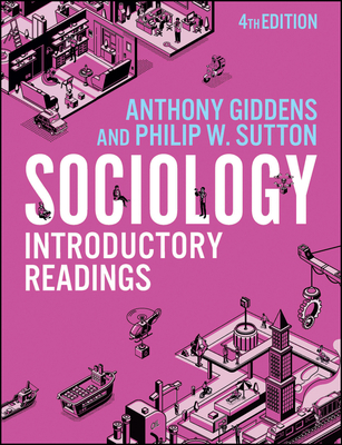 Sociology: Introductory Readings, 4th Edition 1509549137 Book Cover