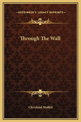 Through The Wall 1169325688 Book Cover