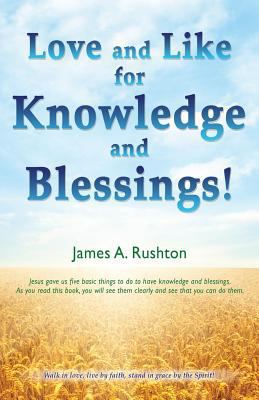 Love and Like for Knowledge and Blessings! 1545603855 Book Cover