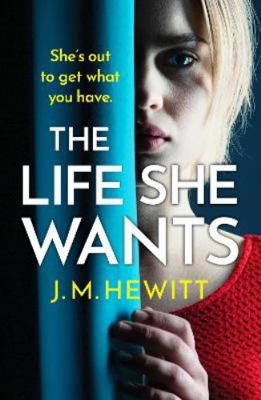 The Life She Wants: A totally unputdownable psy... Book Cover