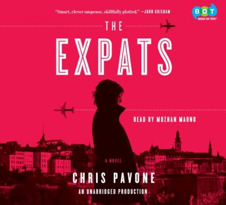 Expats, the (Lib)(CD) 0307990311 Book Cover