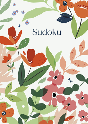 Sudoku: Over 150 Puzzles 1398857645 Book Cover